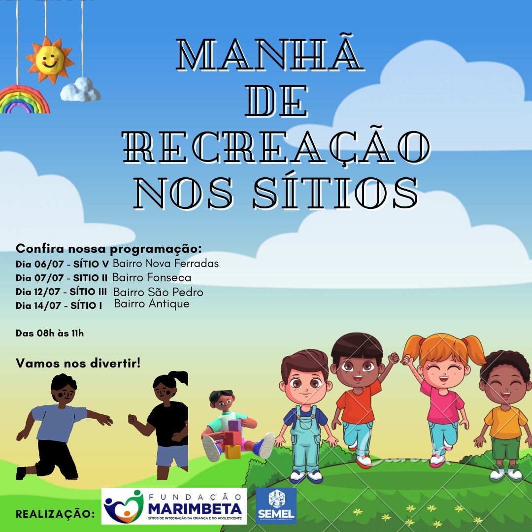 Prefeitura de Itabuna e Fundação Marimbeta realizam recreação nos Sítios amanhã.