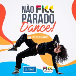 Fundação Itabunense de Cultura e Cidadania lança projeto “Não Fique Parado. Dance”.