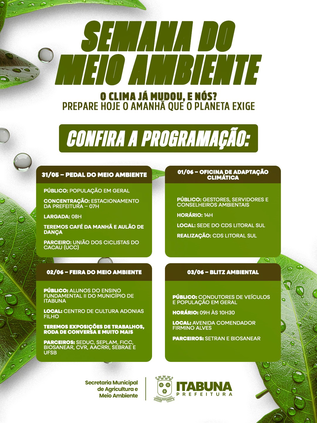 Com o tema “O clima já mudou. E nós?”, Prefeitura de Itabuna promove Semana do Meio Ambiente 2026