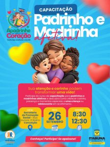 Prefeitura de Itabuna realiza capacitação de padrinhos e madrinhas afetivos de crianças que vivem em acolhimentos